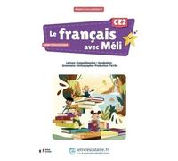 Le Français Avec Méli Ce2 - Guide Pédagogique