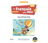 Le français avec Méli CM2 - guide pédagogique - 111 enseignants contributeurs - Lelivrescolaire.fr - broché - Scolaire / Universitaire