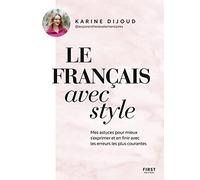 Le français avec style - Par la créatrice du compte Les parenthèses élémentaires