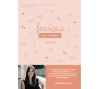 Le Français avec Yasmine: Tome 6