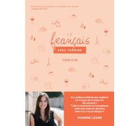 Le français avec Yasmine: Tome 8