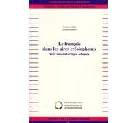 Amidou Maïga – Le français dans les aires créolophones – Vers une didactique adaptée – Broché