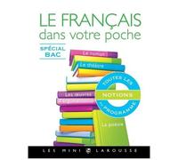 Le Français Dans Votre Poche - Spécial Bac