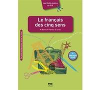 Le français des cinq sens Pascale Fierens (Auteur)