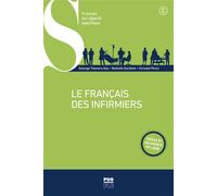 Le français des infirmiers B1-B2 Médias et documents en ligne - Solange Talavera-Goy - Presses Universitaires Grenoble - broché - Méthode de langue