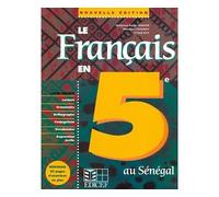 Le francais en 5e senegal eleve Livre de l'élève - Edition Sénégal - Collectif - Edicef - relié - Scolaire / Universitaire