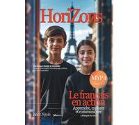 Le Français en Action: Apprendre, explorer et communiquer