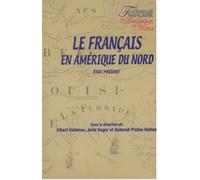Le français en Amérique du Nord : Etat présent