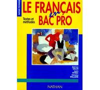 Le français en bac professionnel, 1996. Livre de l'élève