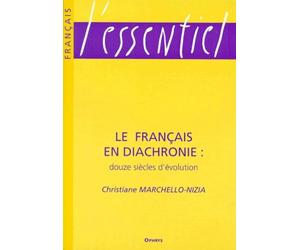 Le français en diachronie : Douze siècles d'évolution