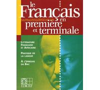 Le Français en première et terminale - Racine Senghor - Edicef - relié - Scolaire / Universitaire