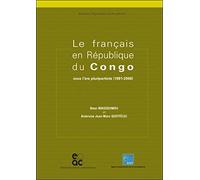 Le français en République du Congo : Sous l'ère pluripartiste (1991-2006)