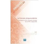 Le français, langue ardente. Dialogues et Cultures (Auteur)