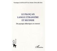 Le français langue étrangère et seconde Des paysages didactiques en contexte - H. Chalabi - L'harmattan - broché - Essai