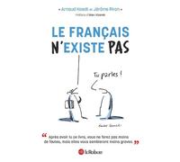 Le français (n')existe (pas)