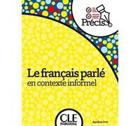 Le français parlé niveau A2 - Apolline Jove - Cle International - broché - Méthode de langue