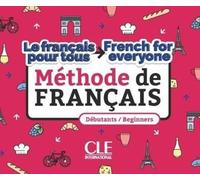 Le français pour tous / French for everyone - Méthode de français - Niveaux A1/A2 - Livre + Audio téléchargeable