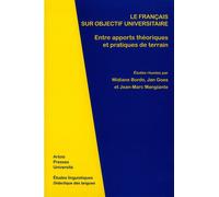 Le français sur objectif universitaire, entre apports théoriques et pratiques de - Widiane Bordo Widiane - Pu.artois - broché - Etude