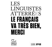 Le français va très bien, merci