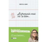 Le français vous va si bien: Améliorez votre français pas à pas