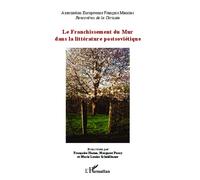 Françoise Hanus – Le franchissement du Mur dans la littérature postsoviétique – Essai – broché