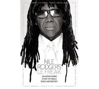 Le Freak: An Upside Down Story of Family, Disco and Destiny