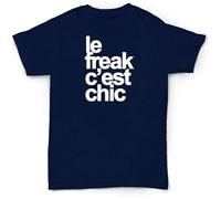 Le Freak C'est Chic T Shirt Disco Funk Soul Funny Salso Men's Navy XXL