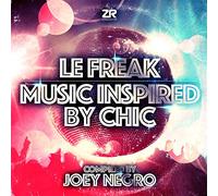 Le Freak - Music Inspired By Chic
