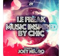 Le Freak: Music Inspired by Chic by Joey Negro [VINYL] NEUF