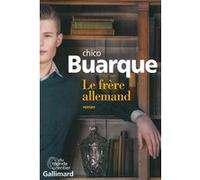 Le frère allemand - Chico Buarque - Gallimard - broché - Roman