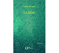 Le frère - Andrée Montero - Orizons - broché - Roman