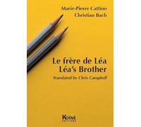 Le frère de Léa / Léa's Brother