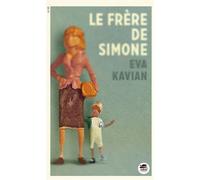 Le Frère de Simone - Eva Kavian - Oskar - broché - Roman adolescent dès 13 ans
