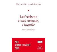 Le Frérisme Et Ses Réseaux - L'enquête