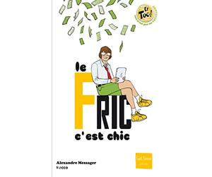 Le Fric, c'est chic !