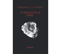 Le frisson et la peine