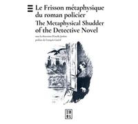 Le Frisson Métaphysique Du Roman Policier
