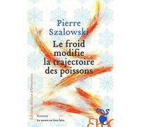 Le froid modifie la trajectoire des poissons