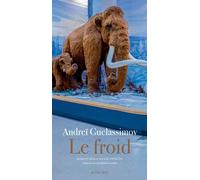 Le Froid: Roman en trois actes avec entractes