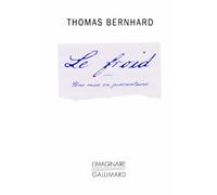 Le froid: Une mise en quarantaine