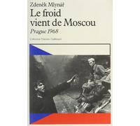 Le froid vient de Moscou