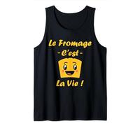 Le fromage c'est la vie citation humour fromage Débardeur