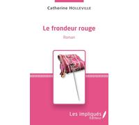Le frondeur rouge