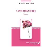 Le Frondeur Rouge - Tome 1