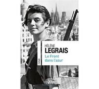 Le Front dans l'azur Hélène Legrais (Auteur)