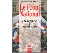 Le Front national: Histoire et analyses