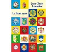 Le Front russe - Jean-Claude Lalumière - Le Dilettante - broché - Roman