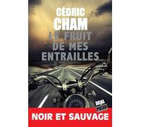 Le fruit de mes entrailles