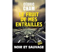 Le fruit de mes entrailles