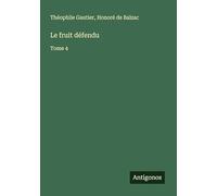 Le fruit défendu: Tome 4